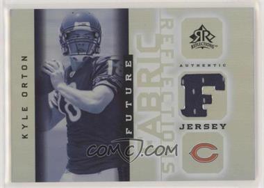 2005 Upper Deck Reflections - Future Fabric Reflections #FFR-KO - Kyle Orton