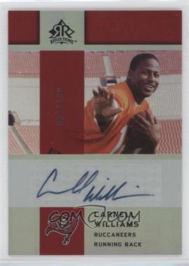 2005 Upper Deck Reflections - Rookie Exclusives Autographs #RE-CW - Cadillac Williams /100