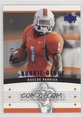 2005 Upper Deck Rookie Debut - [Base] - Blue #136 - Roscoe Parrish /15