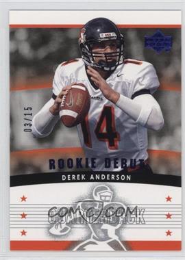 2005 Upper Deck Rookie Debut - [Base] - Blue #165 - Derek Anderson /15