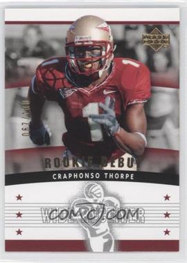 2005 Upper Deck Rookie Debut - [Base] - Gold 100 #119 - Craphonso Thorpe /100