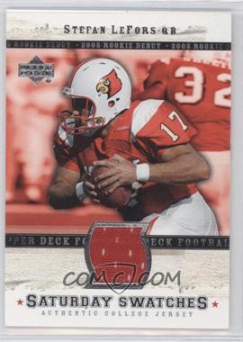 2005 Upper Deck Rookie Debut - Saturday Swatches #SA-SL - Stefan LeFors