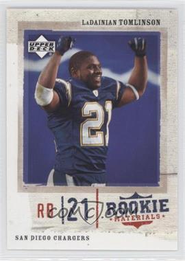 2005 Upper Deck Rookie Materials - [Base] #73 - LaDainian Tomlinson