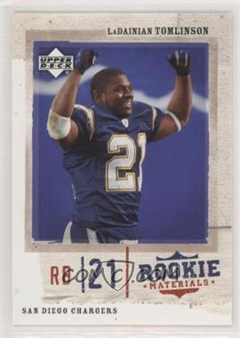 2005 Upper Deck Rookie Materials - [Base] #73 - LaDainian Tomlinson