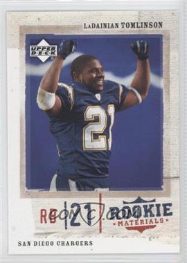 2005 Upper Deck Rookie Materials - [Base] #73 - LaDainian Tomlinson