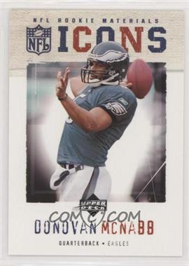 2005 Upper Deck Rookie Materials - Icons #IC-4 - Donovan McNabb