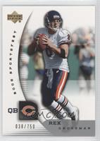 Rex Grossman #/750