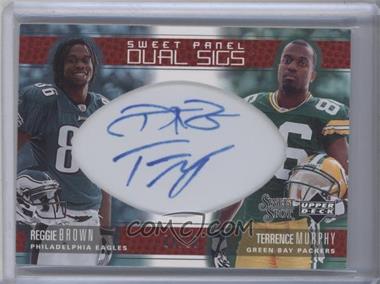 2005 Upper Deck Sweet Spot - Sweet Panel Dual Sigs #SPD-BM - Reggie Brown, Terrence Murphy /10