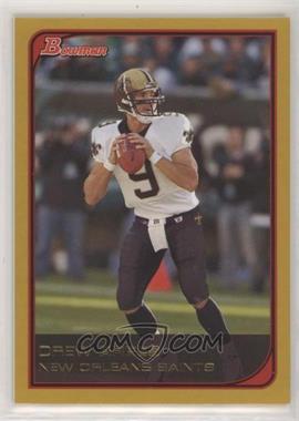 2006 Bowman - [Base] - Gold #47 - Drew Brees