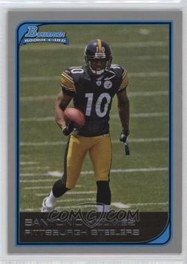 2006 Bowman - [Base] #115 - Santonio Holmes