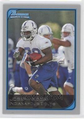 2006 Bowman - [Base] #120 - Joseph Addai