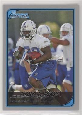 2006 Bowman - [Base] #120 - Joseph Addai