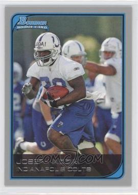 2006 Bowman - [Base] #120 - Joseph Addai