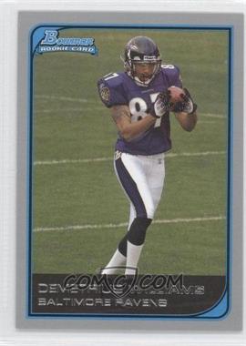 2006 Bowman - [Base] #147 - Demetrius Williams