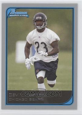 2006 Bowman - [Base] #161 - Devin Hester