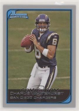 2006 Bowman - [Base] #165 - Charlie Whitehurst