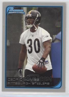 2006 Bowman - [Base] #201 - Cedric Humes