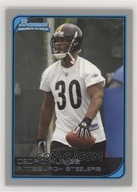 2006 Bowman - [Base] #201 - Cedric Humes