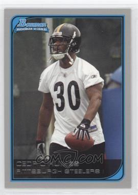 2006 Bowman - [Base] #201 - Cedric Humes