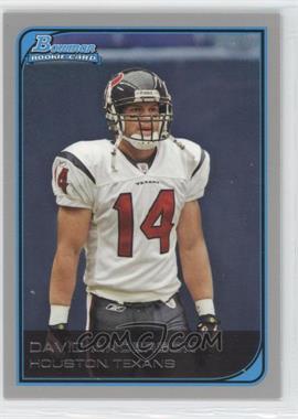 2006 Bowman - [Base] #245 - David Anderson