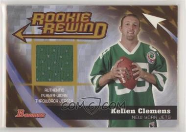 2006 Bowman - Rookie Rewind Jersey - Gold #BRR-KC - Kellen Clemens /50