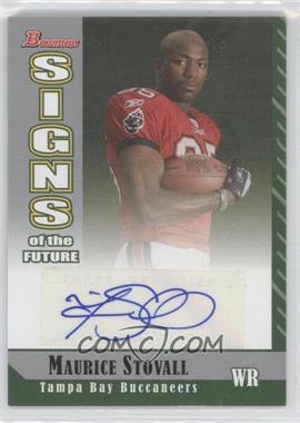 2006 Bowman - Signs of the Future #SF-MS - Maurice Stovall