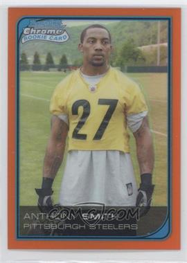 2006 Bowman Chrome - [Base] - Orange Refractor #54 - Anthony Smith /25