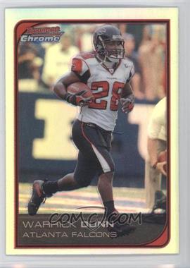 2006 Bowman Chrome - [Base] - Refractor #205 - Warrick Dunn