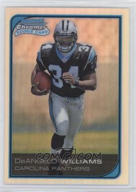 2006 Bowman Chrome - [Base] - Refractor #228 - DeAngelo Williams [EX to NM]