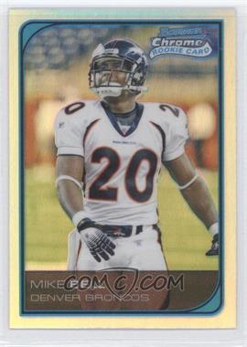 2006 Bowman Chrome - [Base] - Refractor #232 - Mike Bell