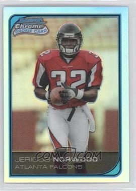 2006 Bowman Chrome - [Base] - Refractor #256 - Jerious Norwood