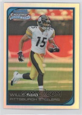 2006 Bowman Chrome - [Base] - Refractor #258 - Willie Reid