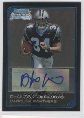 2006 Bowman Chrome - [Base] - Rookie Autographs #228.1 - DeAngelo Williams /199