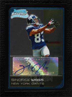 2006 Bowman Chrome - [Base] - Rookie Autographs #230 - Sinorice Moss /199