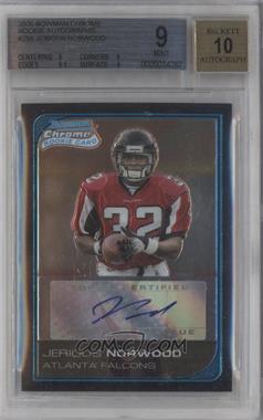 2006 Bowman Chrome - [Base] - Rookie Autographs #256 - Jerious Norwood /199 [BGS 9 MINT]