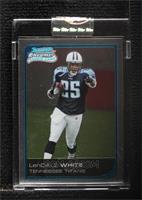 LenDale White [Uncirculated] #/519