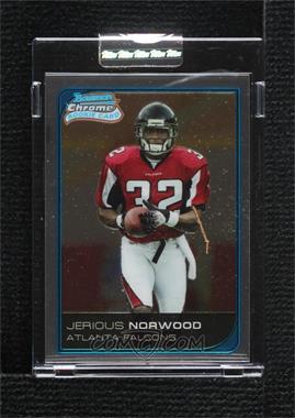 2006 Bowman Chrome - [Base] - Uncirculated Rookies #256 - Jerious Norwood /519 [Uncirculated]