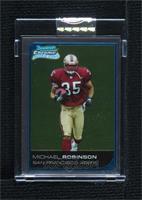 Michael Robinson [Uncirculated] #/519