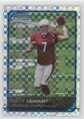 2006 Bowman Chrome - [Base] - X-Fractor #224 - Matt Leinart /250