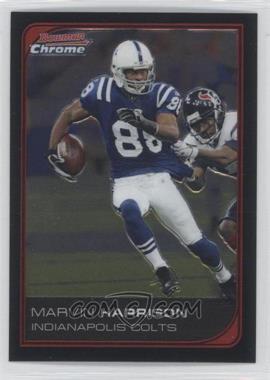 2006 Bowman Chrome - [Base] #142 - Marvin Harrison