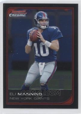 2006 Bowman Chrome - [Base] #146 - Eli Manning