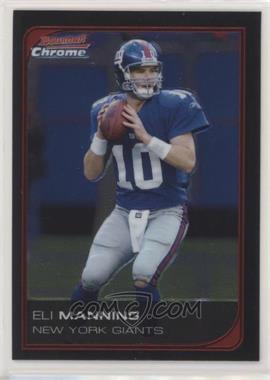 2006 Bowman Chrome - [Base] #146 - Eli Manning