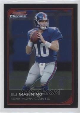 2006 Bowman Chrome - [Base] #146 - Eli Manning