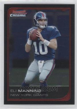 2006 Bowman Chrome - [Base] #146 - Eli Manning