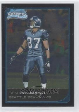 2006 Bowman Chrome - [Base] #25 - Ben Obomanu