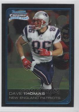 2006 Bowman Chrome - [Base] #262 - David Thomas