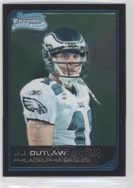 2006 Bowman Chrome - [Base] #41 - J.J. Outlaw