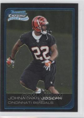 2006 Bowman Chrome - [Base] #61 - Johnathan Joseph