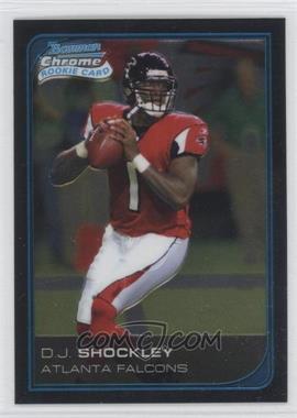 2006 Bowman Chrome - [Base] #77 - D.J. Shockley