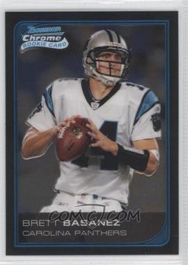 2006 Bowman Chrome - [Base] #93 - Brett Basanez